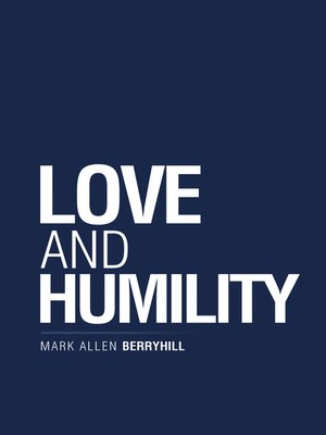 cover image of Love and Humility